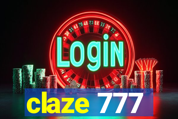 claze 777